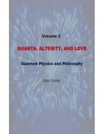 Quanta, Alterity, and Love