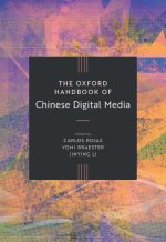 The Oxford Handbook of Chinese Digital Media