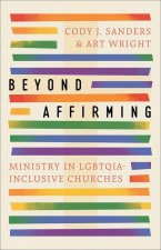 Beyond Affirming