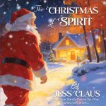 The Christmas of Spirit