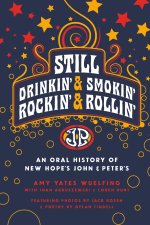 Still Drinkin, Smokin, Rockin and Rollin