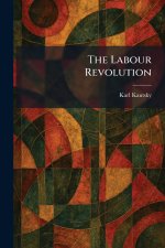 The Labour Revolution