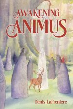 Awakening Animus