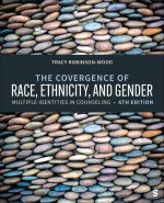 The Convergence of Race, Ethnicity, and Gender
