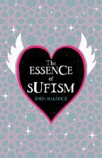 The Essence of Sufism