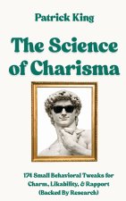 The Science of Charisma