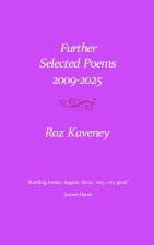 Further Selected Poems 2009-2025