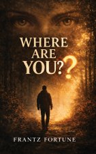 Where Are You?