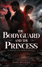 The Bodyguard and the Princess