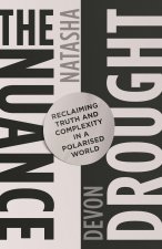 The Nuance Drought