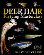 Deer Hair Flytying Masterclass