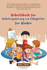 Arbeitsbuch für Selbstregulierung von Fähigkeiten für Kinder
