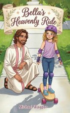 Bella's Heavenly Ride
