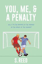 You, Me, & A Penalty