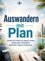 Auswandern mit Plan