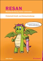 RESAN - Rechtschreibung sicher anwenden. Förderheft Groß- und Kleinschreibung