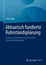 Aktuarisch fundierte Ruhestandsplanung