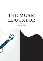 THE MUSIC EDUCATOR