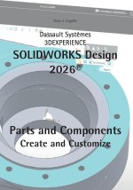 SOLIDWORKS Design 2026 Part and Components