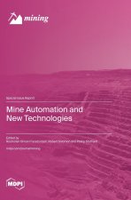 Mine Automation and New Technologies