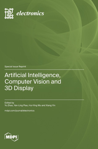 Artificial Intelligence, Computer Vision and 3D Display