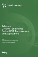 Advanced Ground-Penetrating Radar (GPR) Technologies and Applications