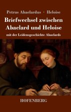 Briefwechsel zwischen Abaelard und Heloise