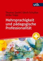 Mehrsprachigkeit und pädagogische Professionalität
