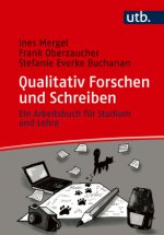 Qualitativ Forschen und Schreiben