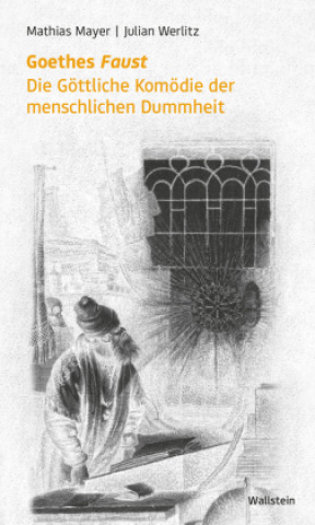 Goethes 'Faust'