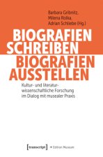 Biografien schreiben, Biografien ausstellen