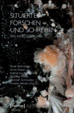 Situiertes Forschen und Schreiben