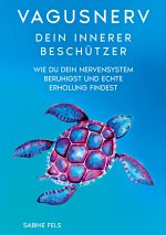 Vagusnerv - Dein innerer Beschützer