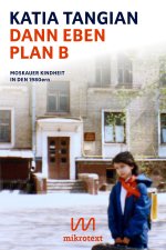 Dann eben Plan B
