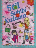 Stil Sahibi Kizlarin El Kitabi Ciltli