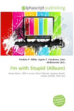 I'm with Stupid (Album)