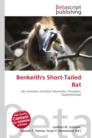 Benkeith's Short-Tailed Bat