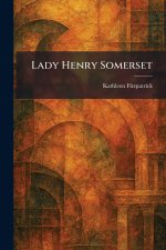 Lady Henry Somerset