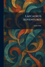 Lafcadio's Adventures