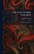 The Last of Mrs. Cheyney