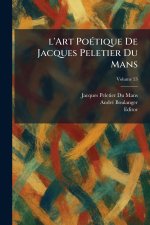 l'Art PoÃ©tique De Jacques Peletier Du Mans