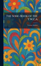 The Song Book of the Y.W.C.A