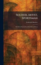 Soldier, Artist, Sportsman