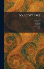Souls Set Free