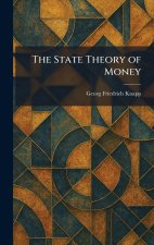The State Theory of Money