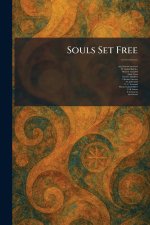 Souls Set Free