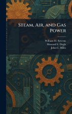 Steam, Air, and Gas Power