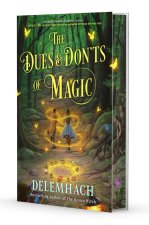 DUES & DONTS OF MAGIC
