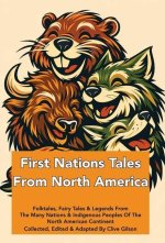 First Nations Tales From North America