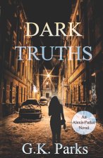 Dark Truths